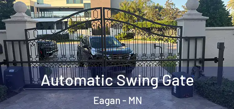 Automatic Swing Gate Eagan - MN