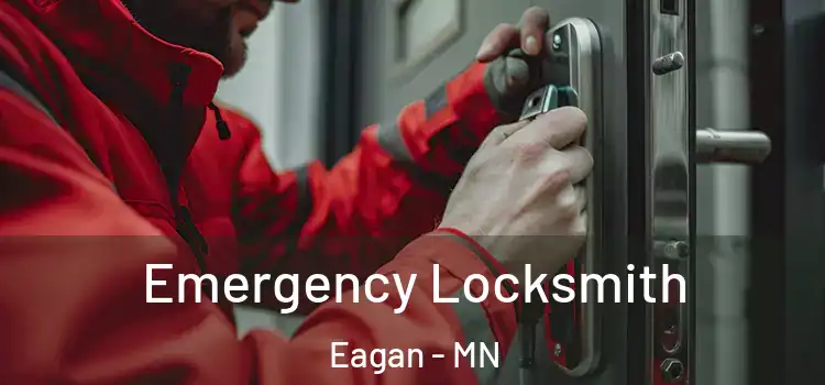 Emergency Locksmith Eagan - MN