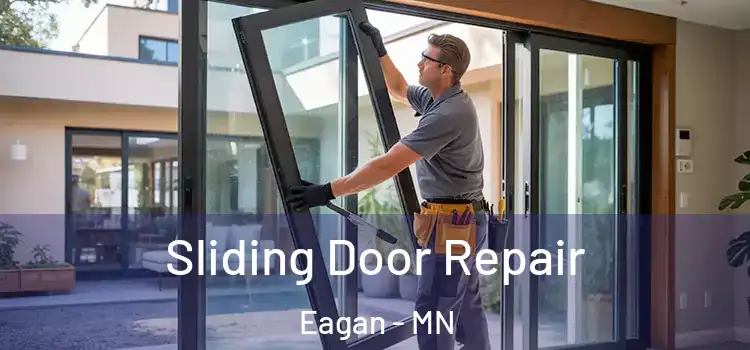 Sliding Door Repair Eagan - MN